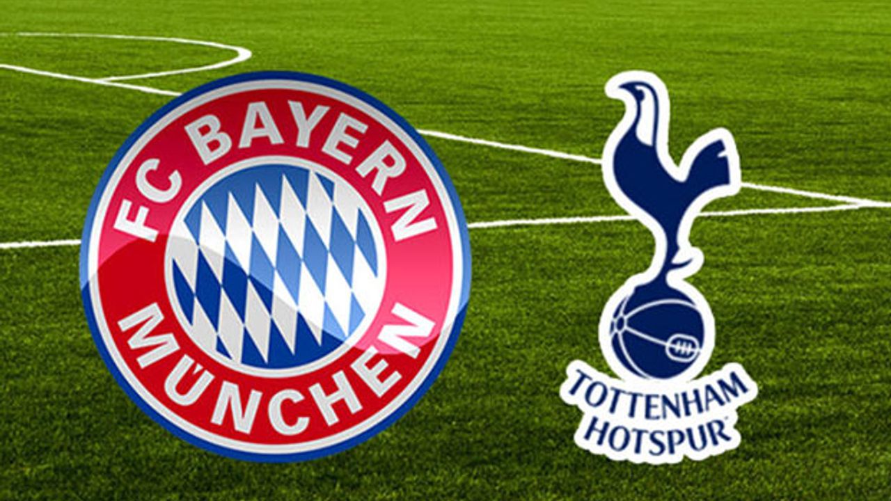 Bayern Münih-Tottenham Maçı Canlı İzle