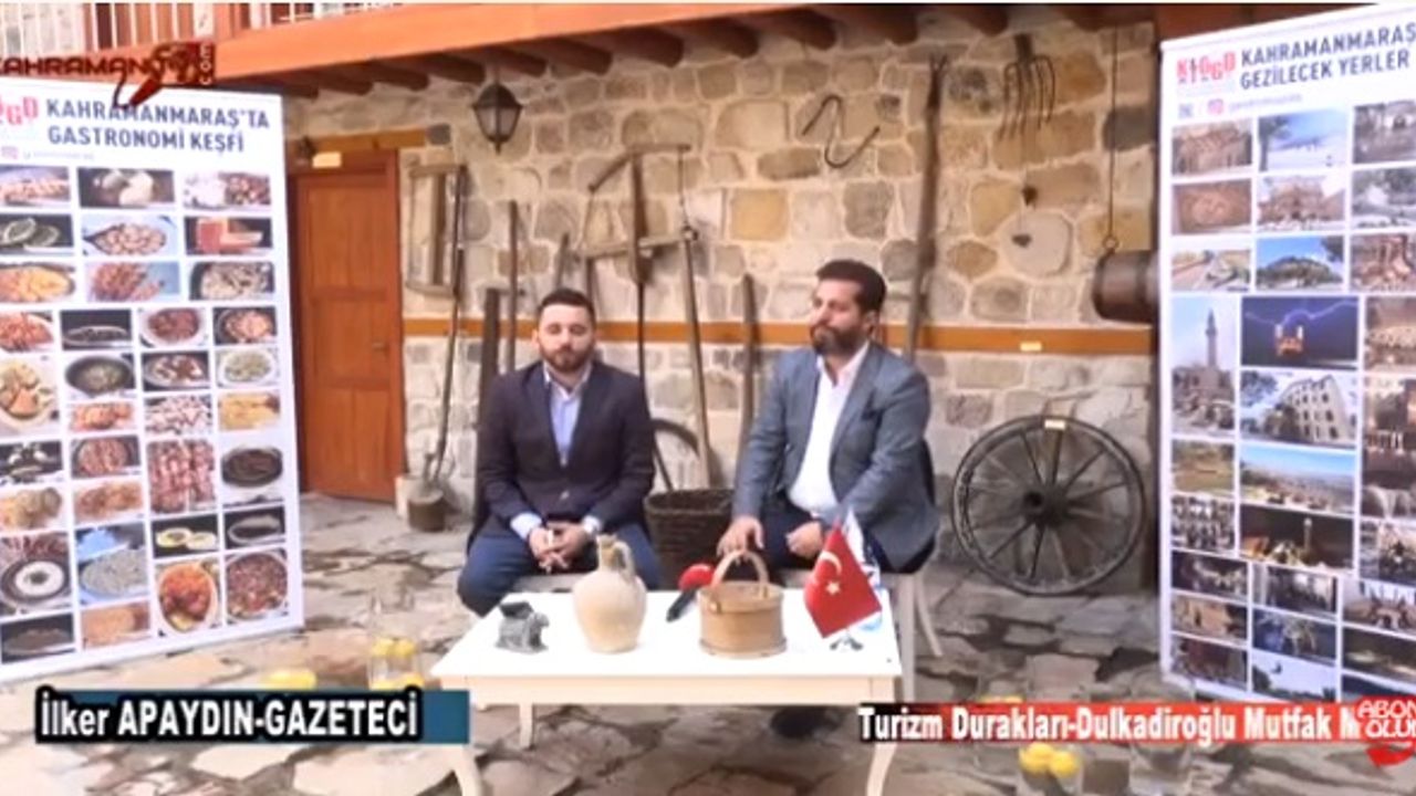KAHRAMANMARAŞ TURİZM DURAKLARI DULKADİROĞLU MUTFAK MÜZESİ
