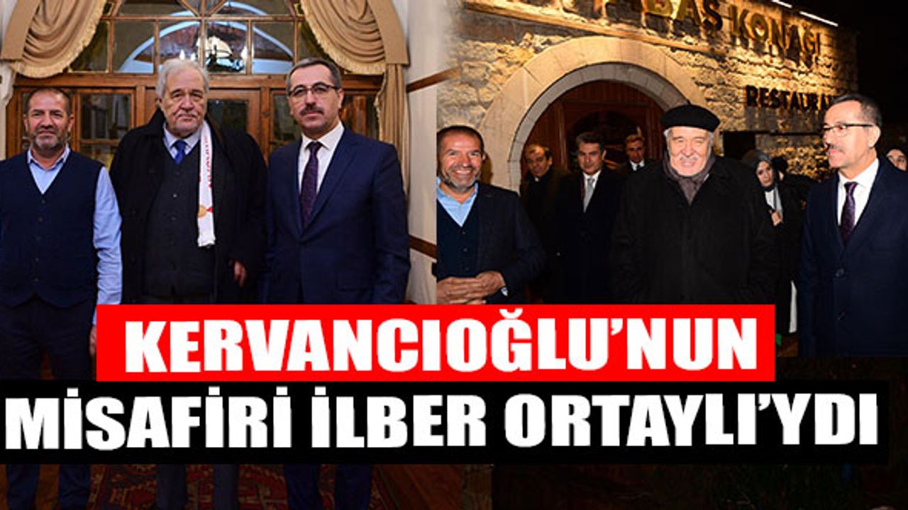 Kocabaş Konağı'nın Özel Misafiri İlber Ortaylı