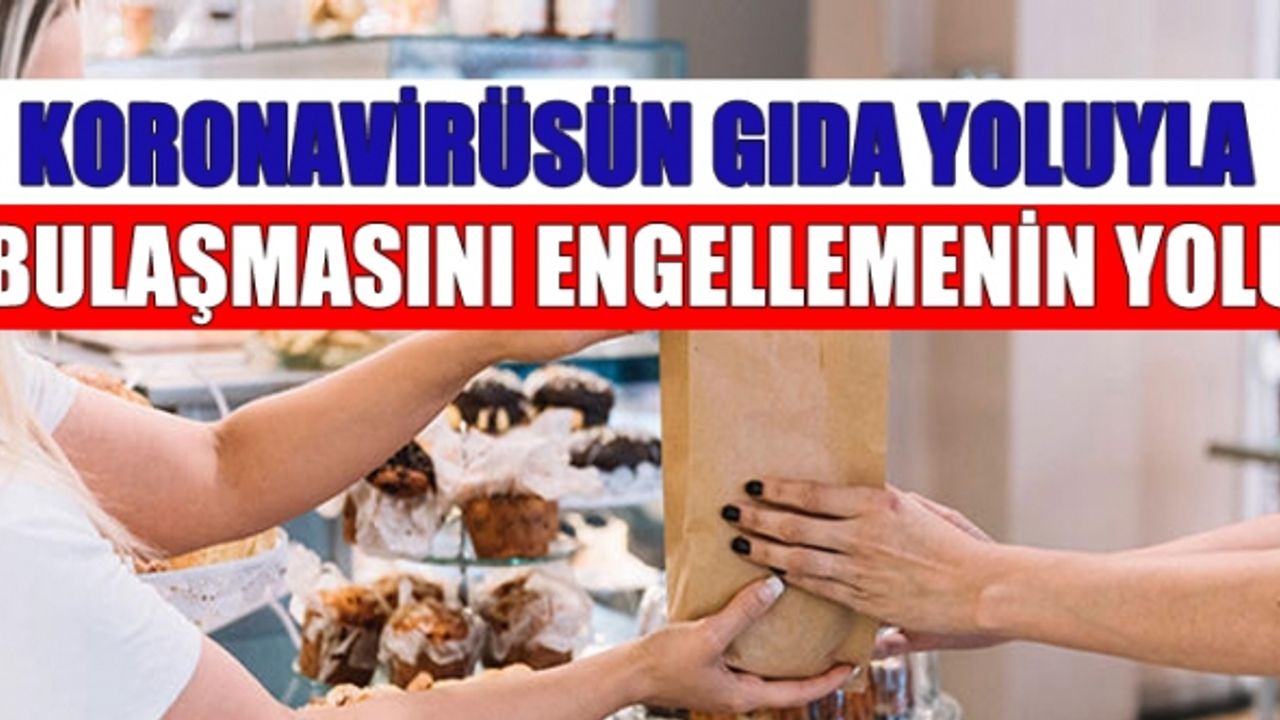 Koronavirüs Gıda Yoluyla Bulaşır mı?