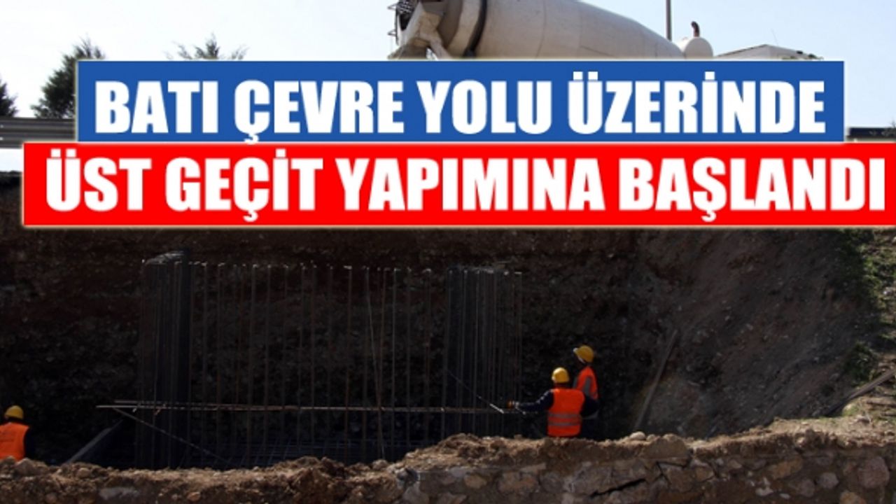 Kahramanmaraş'ta Öğrencilere Söz Verilen Üst Geçit Yapılıyor