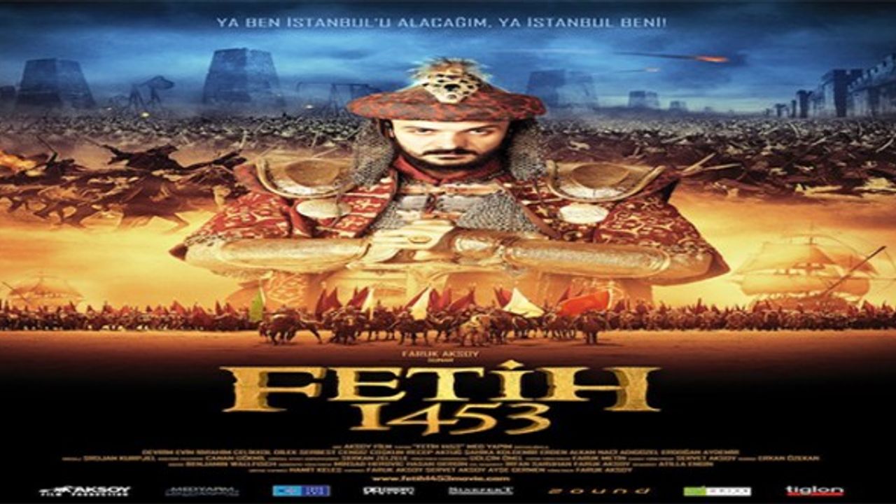 Fetih 1453 Filmi izle,Oyuncu Kadrosunda Kimler var, Konusu Nedir?