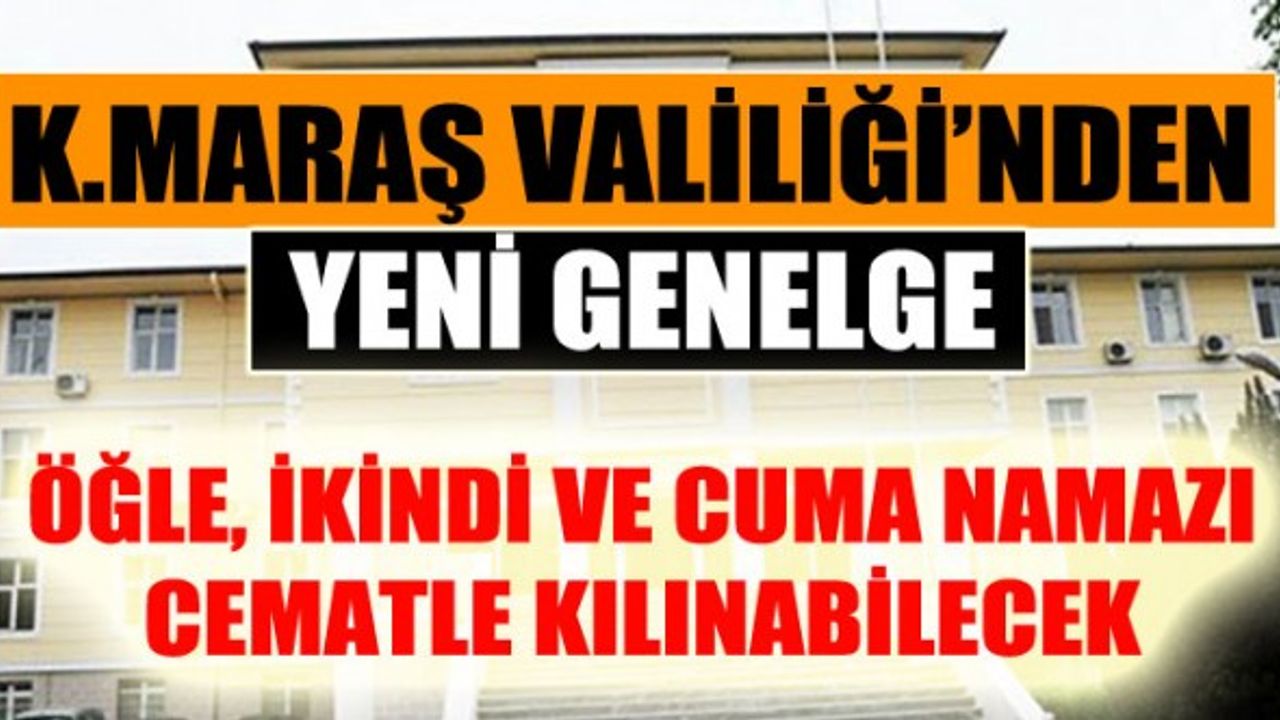 Kahramanmaraş Valiliği'nden Camilerin Açılmasıyla İlgili Genelge