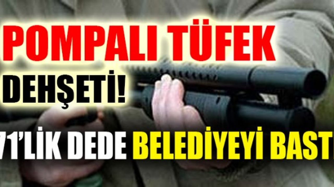 Evinin Suyunu Kesen Belediyeyi Pompalı Tüfekle Bastı