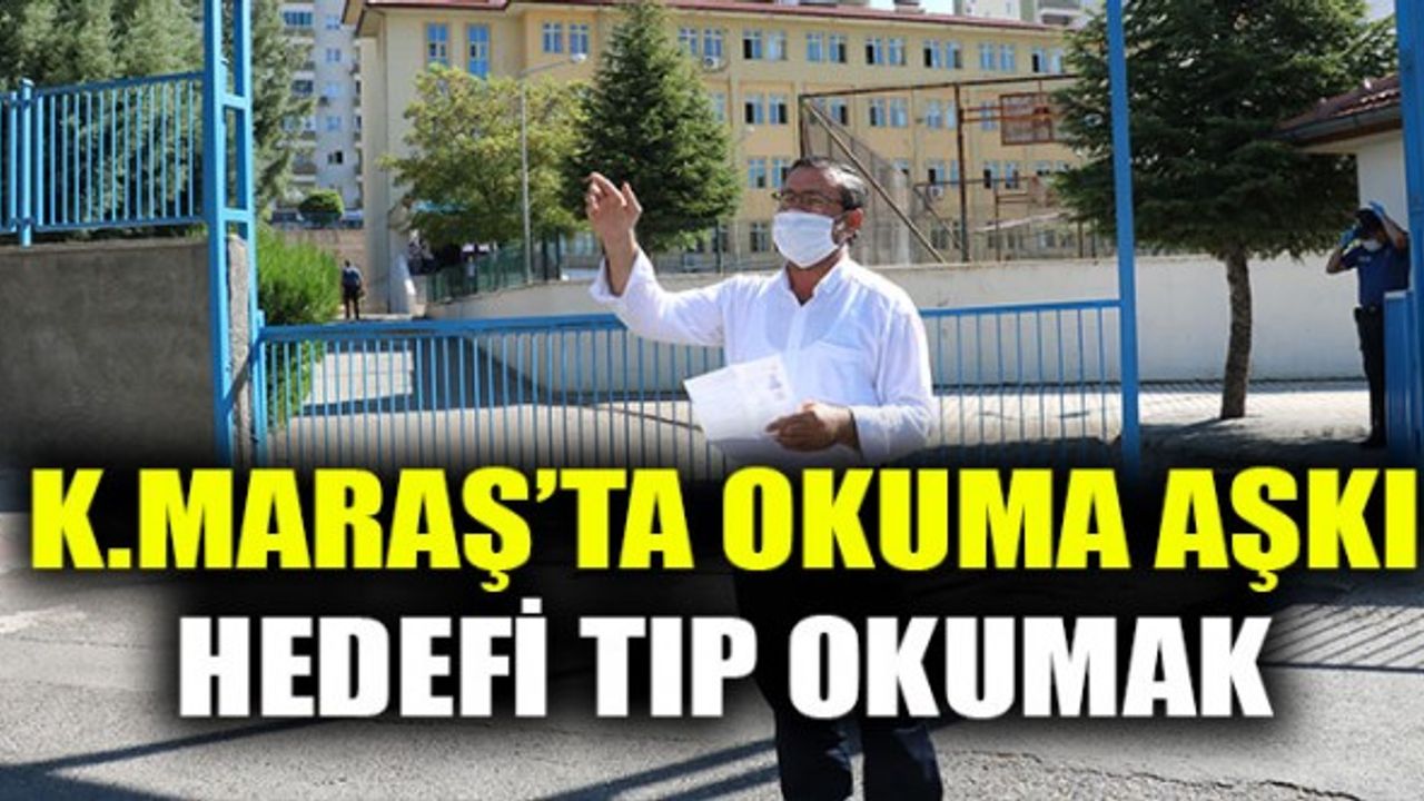 Kahramanmaraş'ta Okumanın Yaşı Olmaz: 60 Yaşında Sınava Girdi