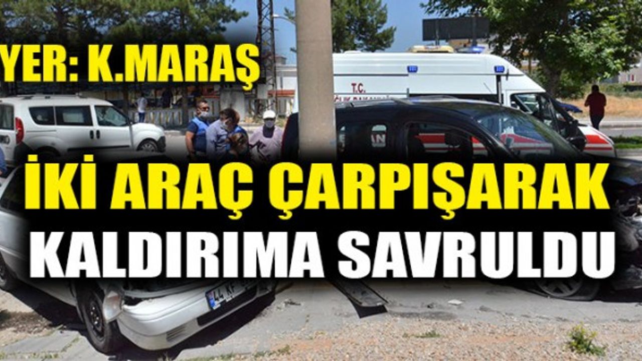 Kahramanmaraş'ta Trafik Kazası: 2 Yaralı