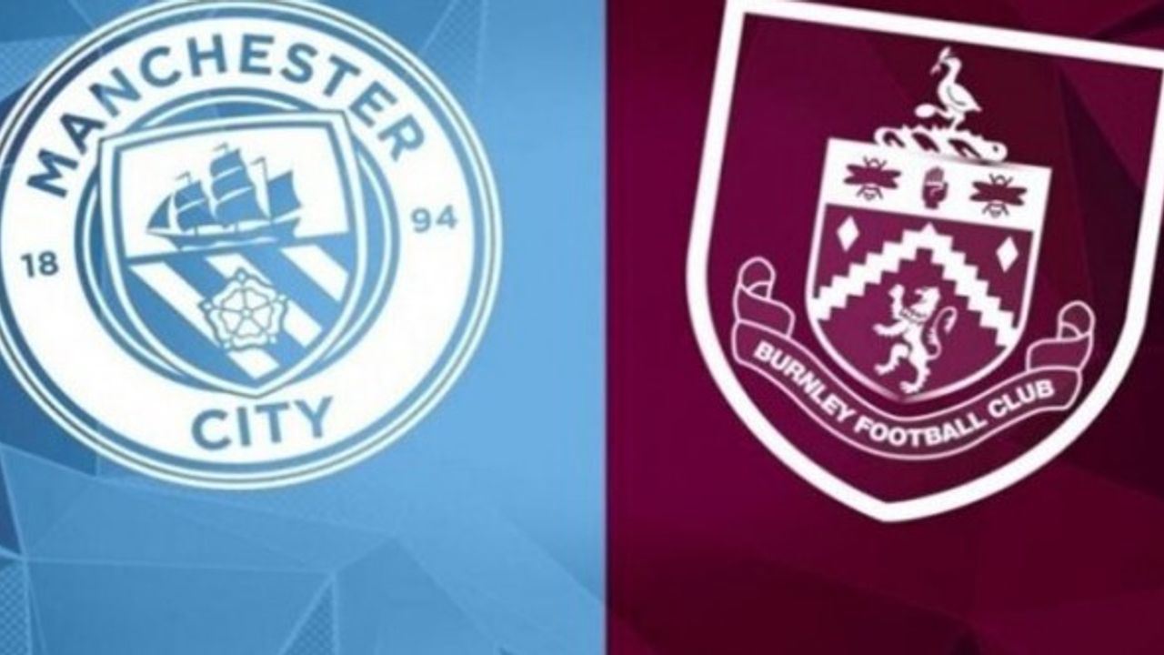 Manchester City-Burnley Maçı Canlı İzle