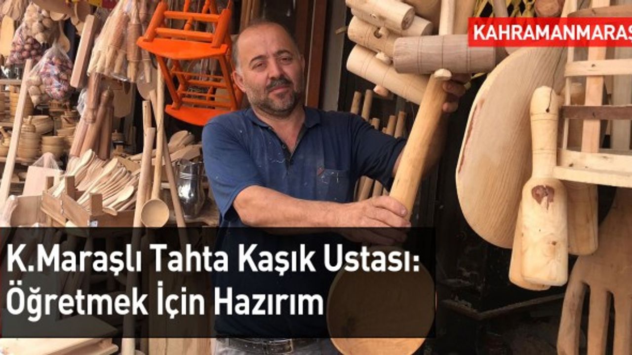 Kahramanmaraşlı Vatandaş 37 Yıldır Mesleğini Yaşatmaya Çalışıyor