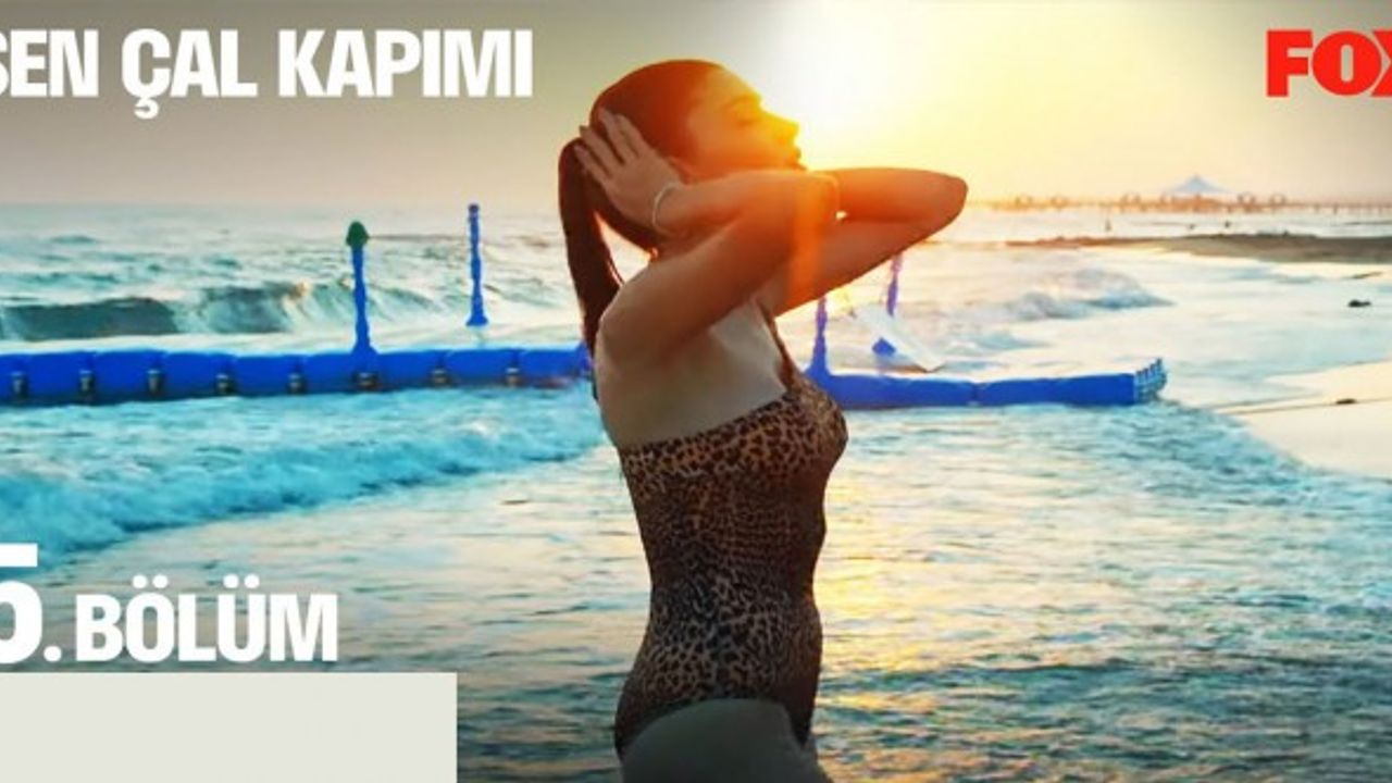 Sen Çal Kapımı 5. Bölüm İzle