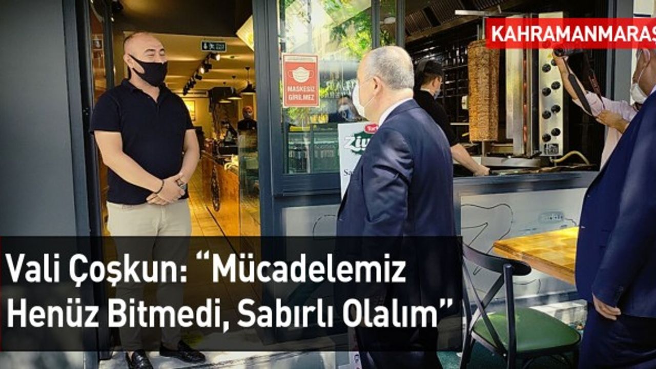 Vali Çoşkun: "Sevdiklerimiz İçin Kurallara Riayet Edelim"