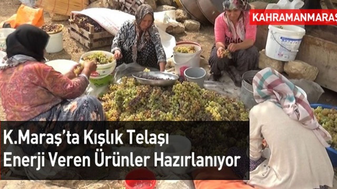 Kahramanmaraş'ta Tokluk Hissi ve Enerji Veren Ürünlerin Yolculuğu