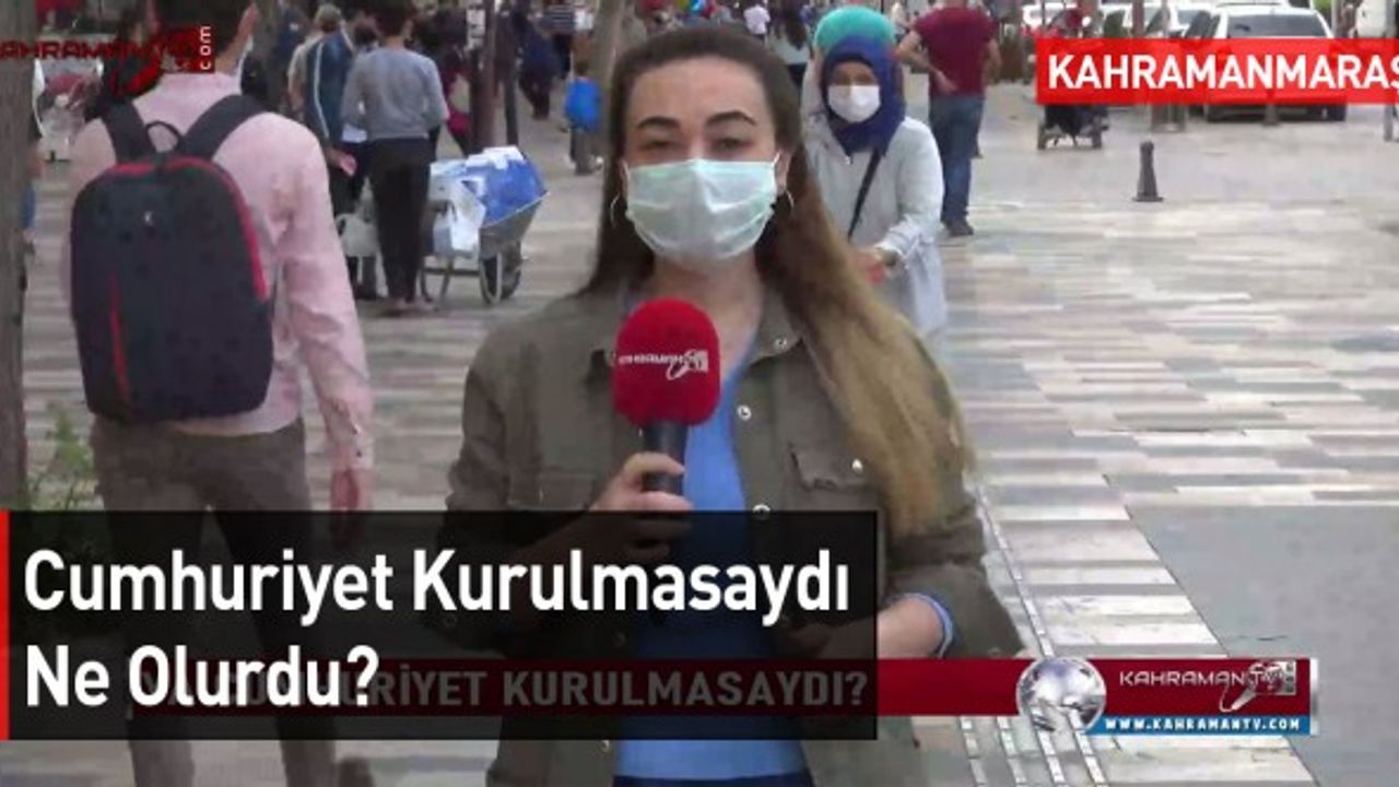 Kahraman TV Sokakta: Cumhuriyet Kurulmasaydı Ne Olurdu?