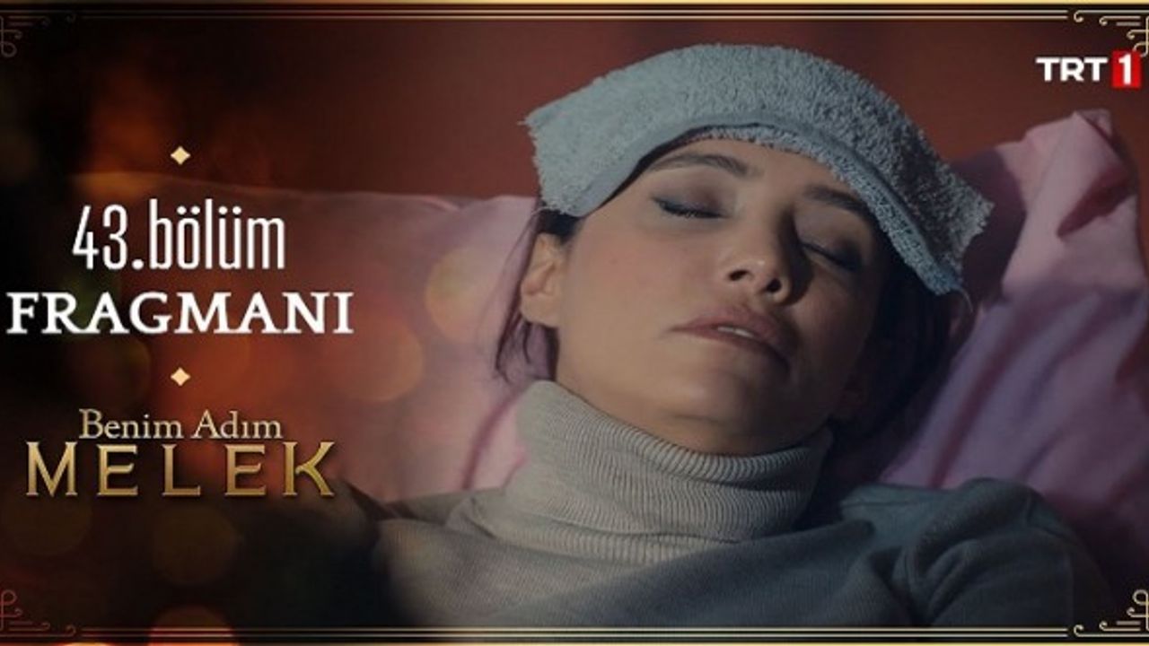 Benim Adım Melek 43. Bölüm İzle