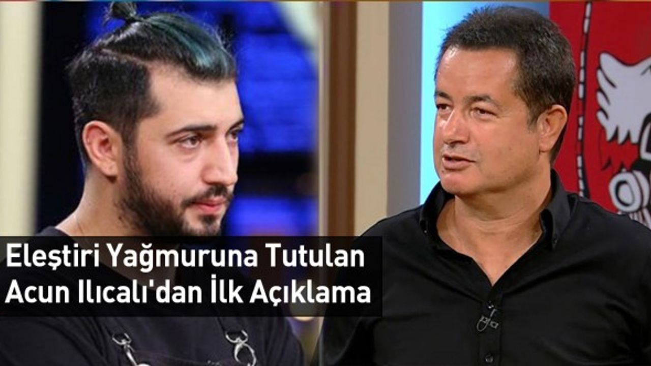 Eleştiri Yağmuruna Tutulan Acun Ilıcalı'dan İlk Açıklama