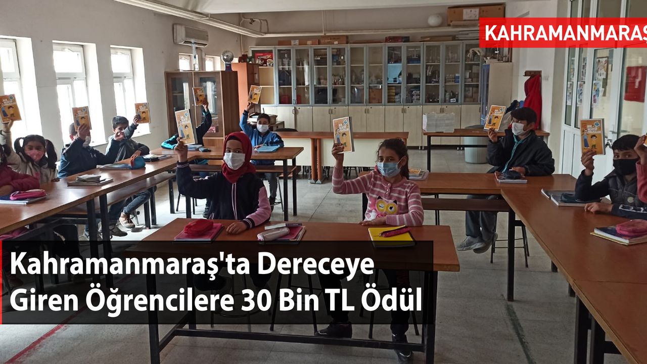 Kahramanmaraş'ta Dereceye Giren Öğrencilere 30 Bin TL Ödül