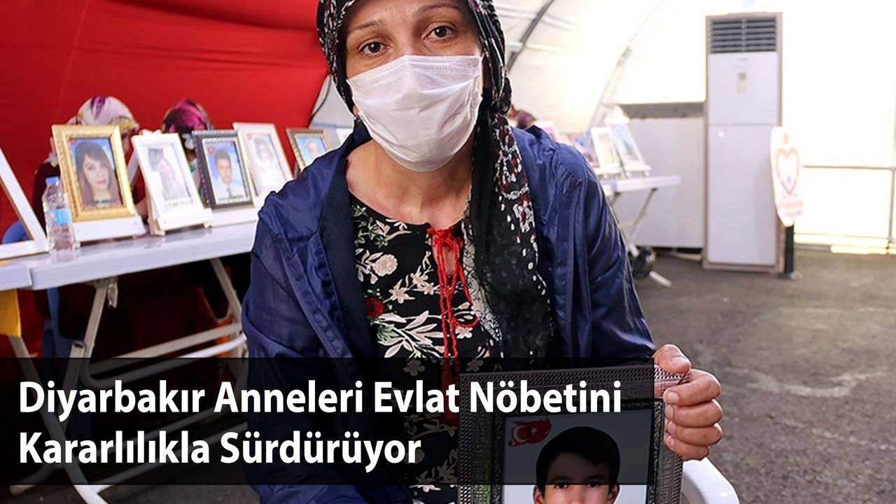 Diyarbakır Anneleri Evlat Nöbetini Kararlılıkla Sürdürüyor