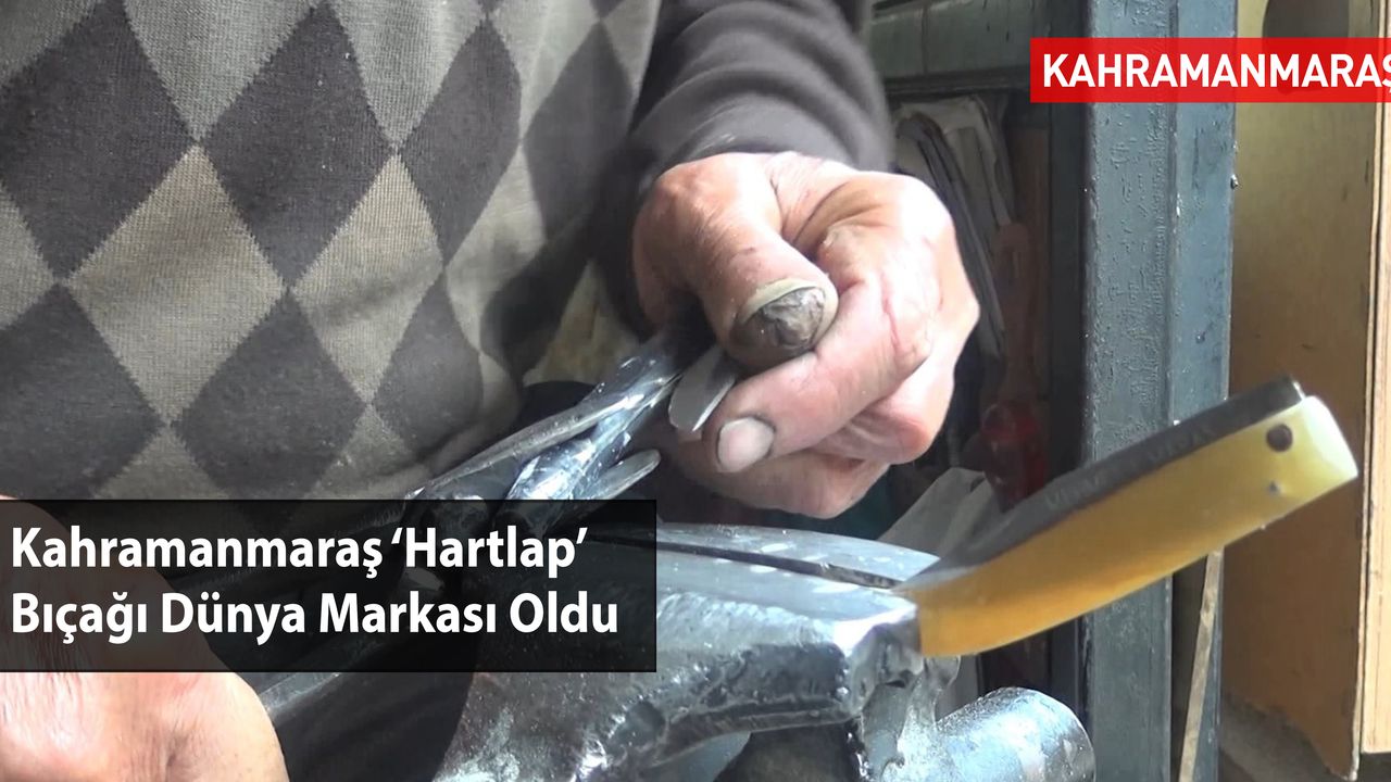 Kahramanmaraş ‘Hartlap’ Bıçağı Dünya Markası Oldu