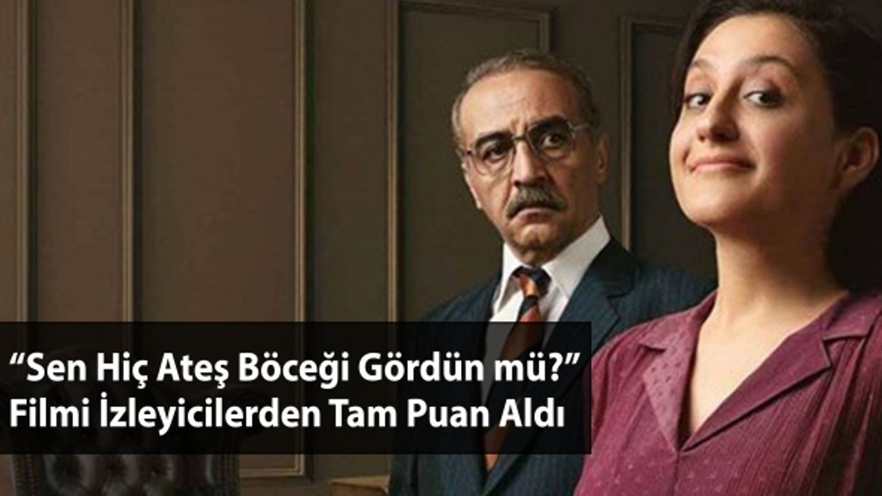 Sen Hiç Ateş Böceği Gördün Mü Filminin Konusu Ne?