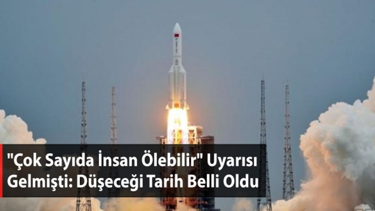 "Çok Sayıda İnsan Ölebilir" Uyarısı Gelmişti: Düşeceği Tarih Belli Oldu