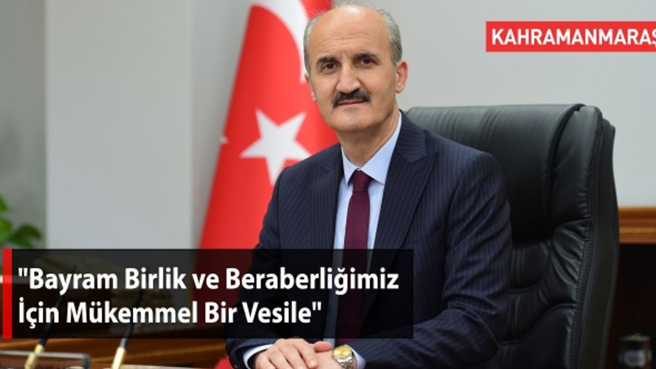 Okay: "Bayram Birlik ve Beraberliğimiz İçin Mükemmel Bir Vesile"