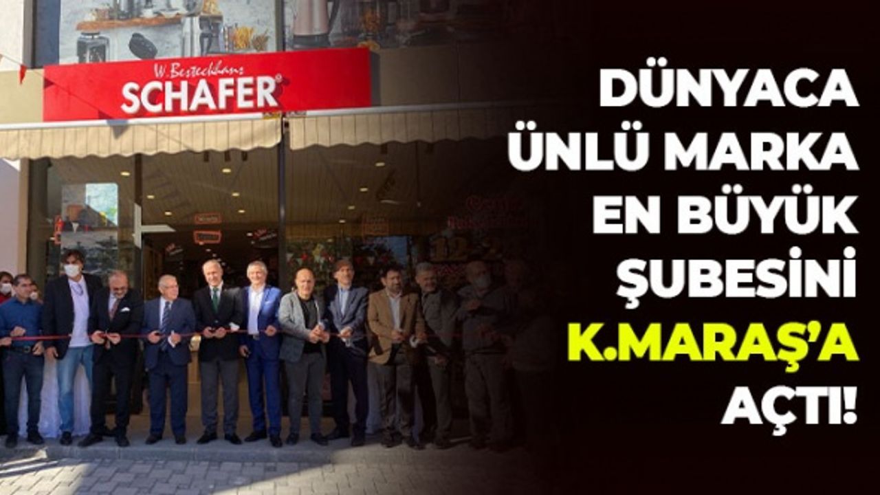 Dünyaca Ünlü Marka En Büyük Şubesini Kahramanmaraş'a Açtı