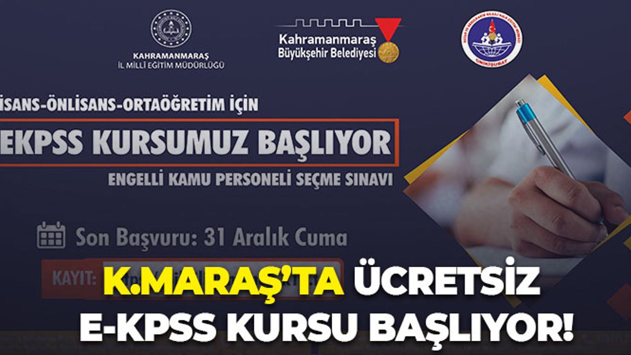 Kahramanmaraş'ta Ücretsiz E-KPSS Kursu Başlıyor