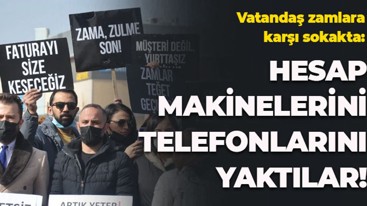 Zamlara Karşı Telefonlarını, Hesap Makinelerini Yaktılar