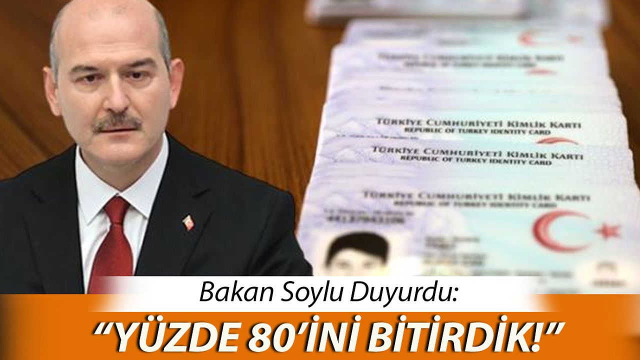 Bakan Soylu "Yüzde 80'ini bitirdik" Sözleriyle Duyurdu