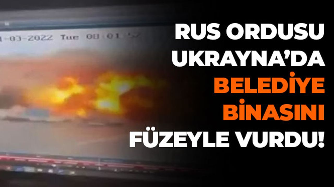 Rus Ordusu, Ukrayna'da Belediye Binasını Füzeyle Vurdu