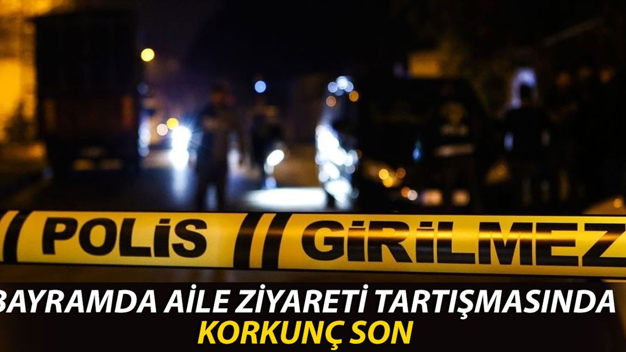 Bayramda Aile Ziyareti Tartışması Korkunç Sonla Bitti