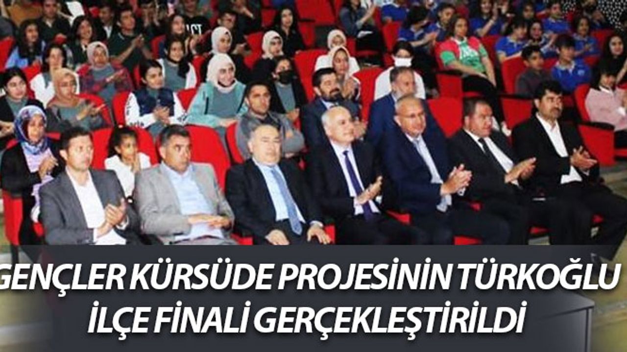 Gençler Kürsüde Projesinin Türkoğlu İlçe Finali Yapıldı