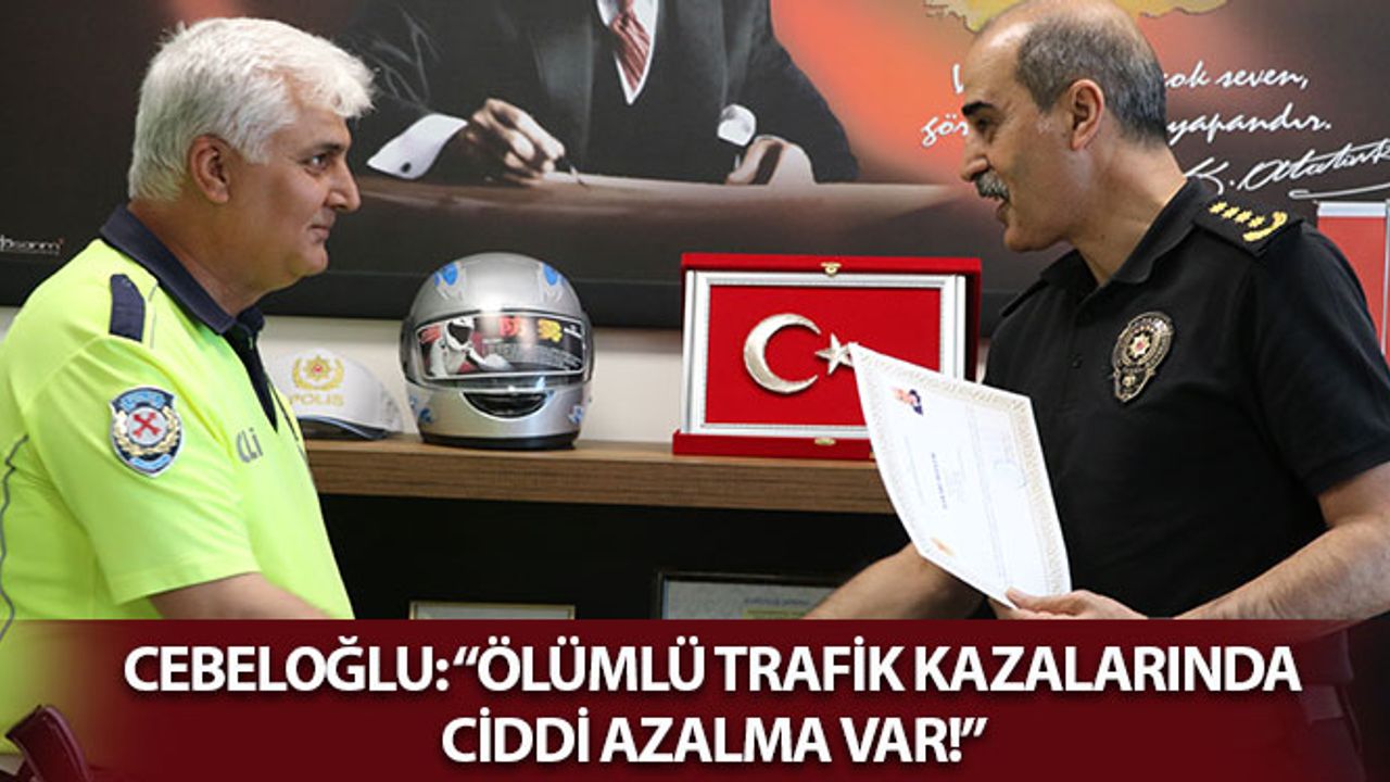 Kahramanmaraş Emniyet Müdürü: "Ölümlü Trafik Kazalarında Ciddi Azalma Var"