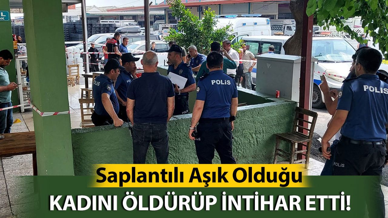 Korkunç Olay: Kadını Öldürüp İntihar Etti