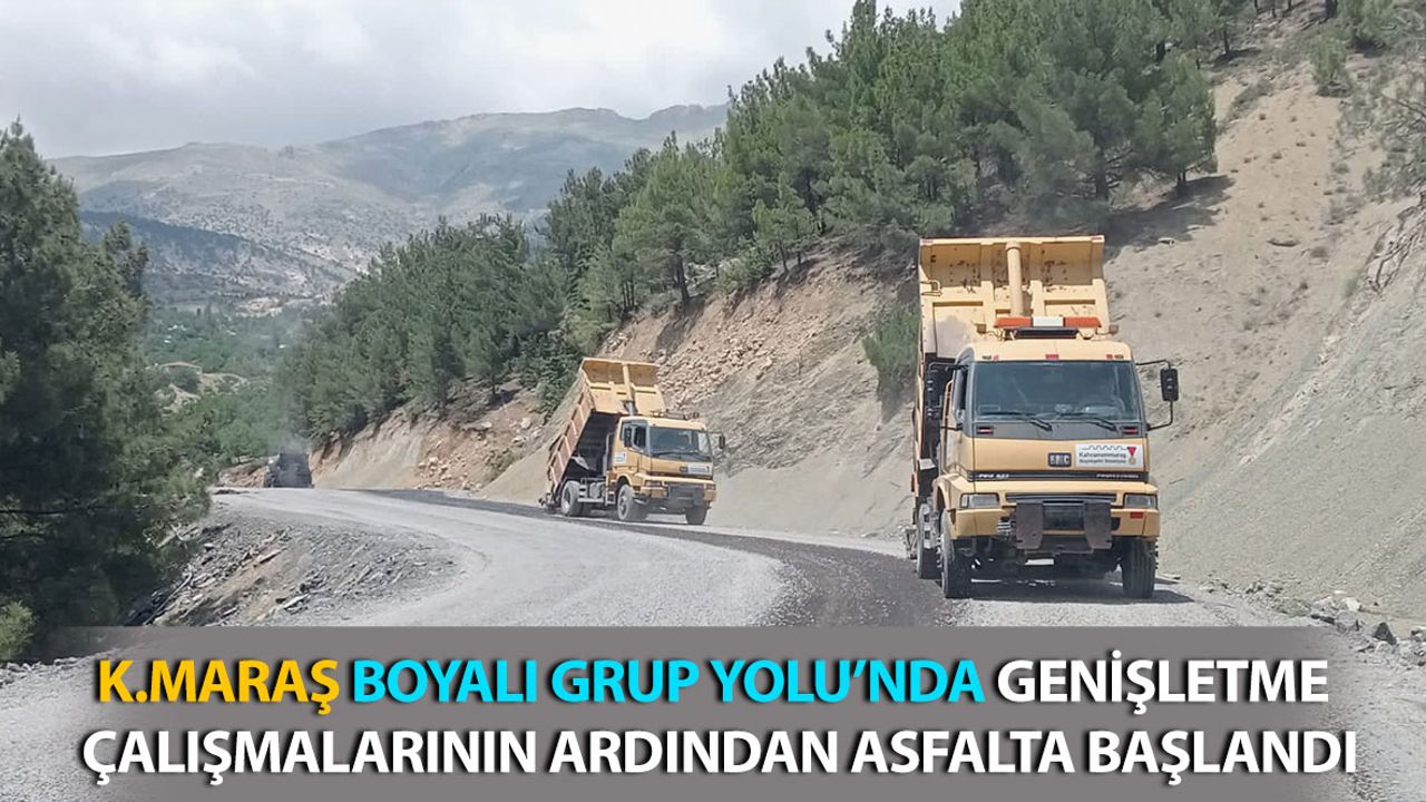 Kahramanmaraş Boyalı Grup Yolu'nda Asfalt Çalışmaları Başladı