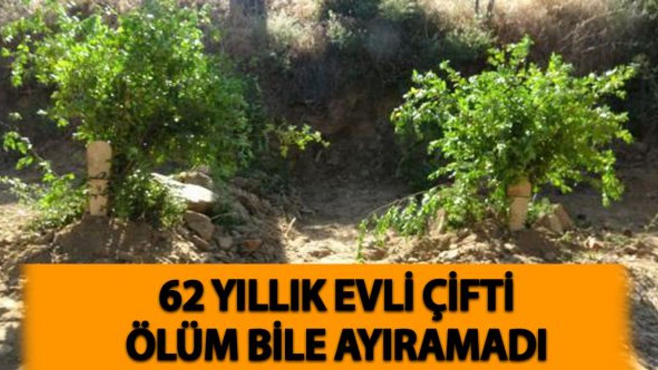 62 Yıllık Evli Çifti Ölüm Bile Ayıramadı
