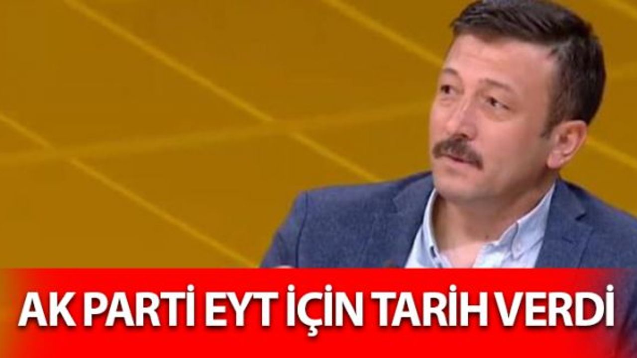 AK Parti EYT İçin Tarih Verdi