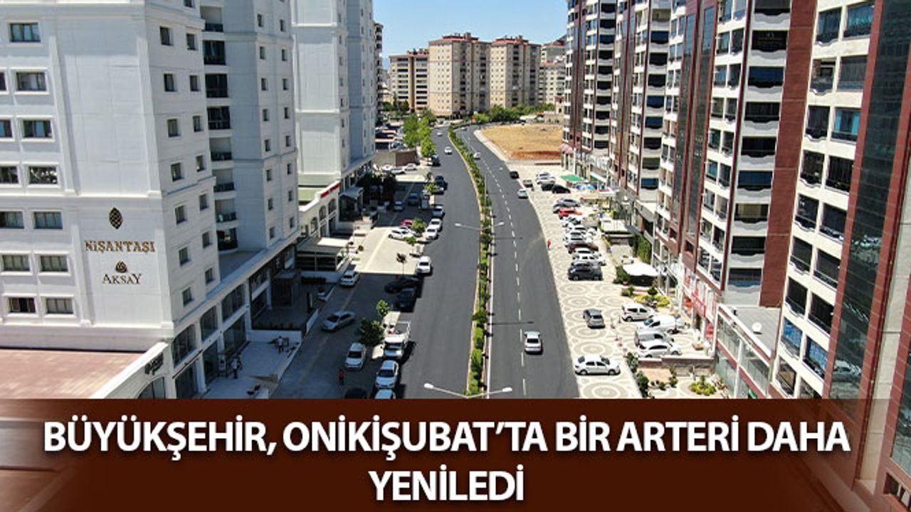 Büyükşehir, Onikişubat’ta Bir Arteri Daha Yeniledi