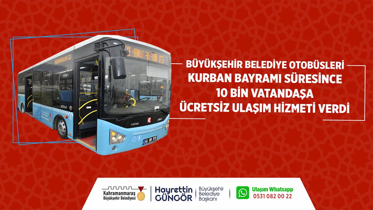 Büyükşehir Otobüsleri Bayramda 10 Bin Yolcuyu Ücretsiz Taşıdı