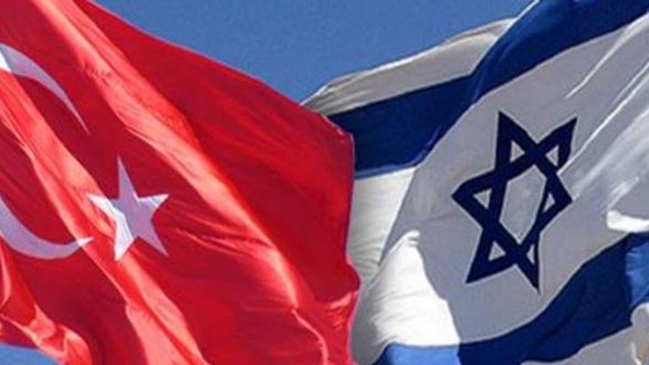 İsrail ve Türkiye normalleşiyor / Karşılıklı büyükelçi atanacak