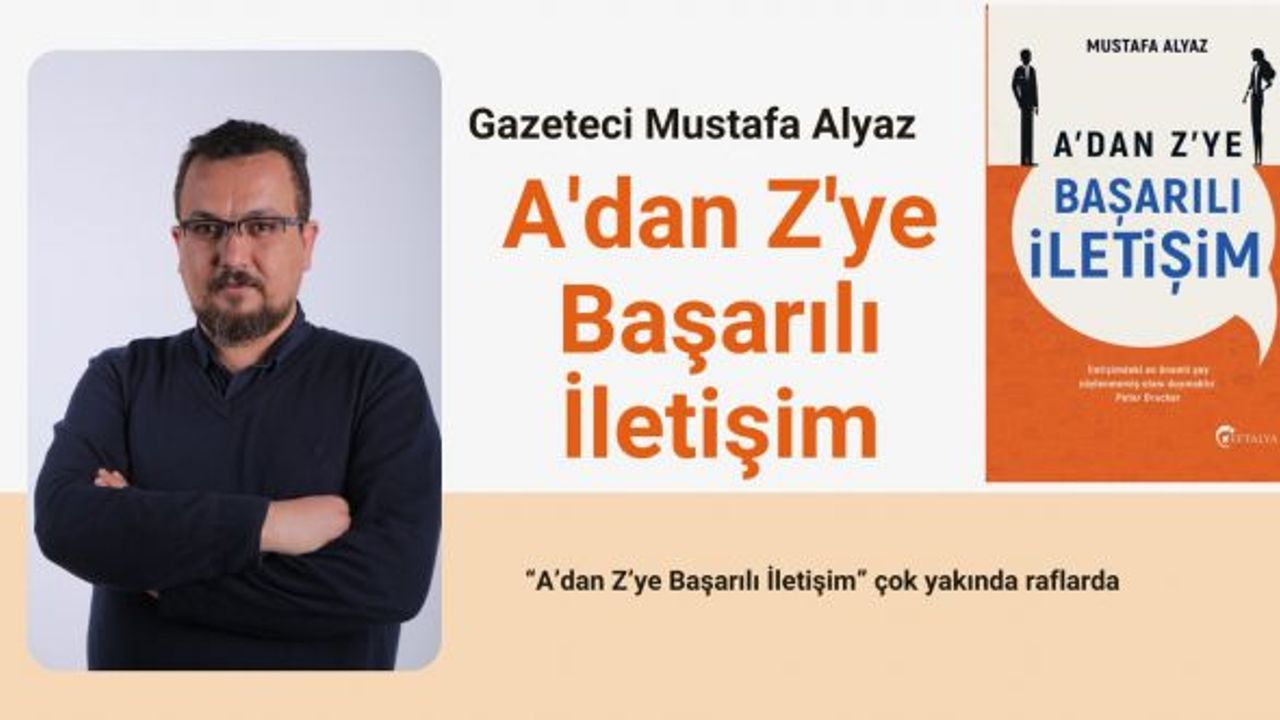 K.Maraşlı yazar ‘Başarılı İletişim’in kitabını yazdı