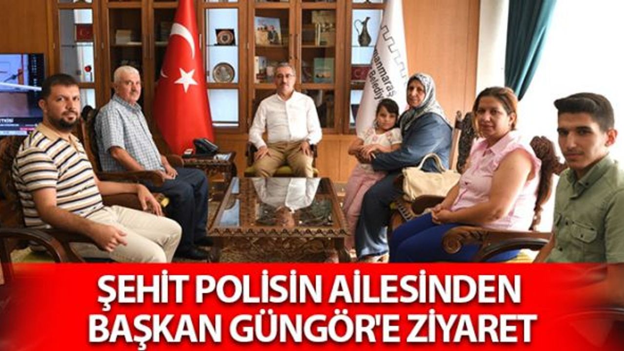 Şehit Polisin Ailesinden Başkan Güngör'e Ziyaret