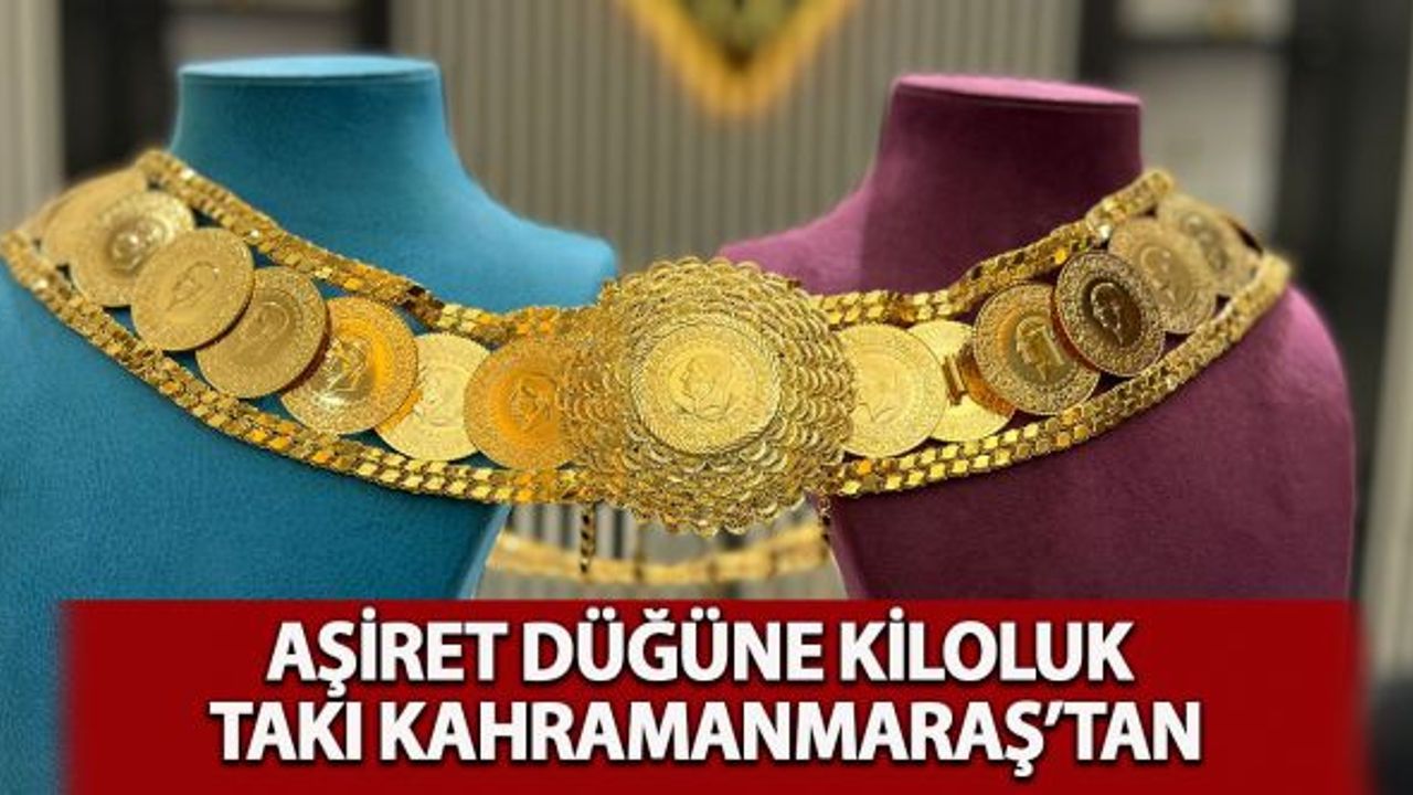 Aşiret Düğüne Kiloluk Takı Kahramanmaraş'tan