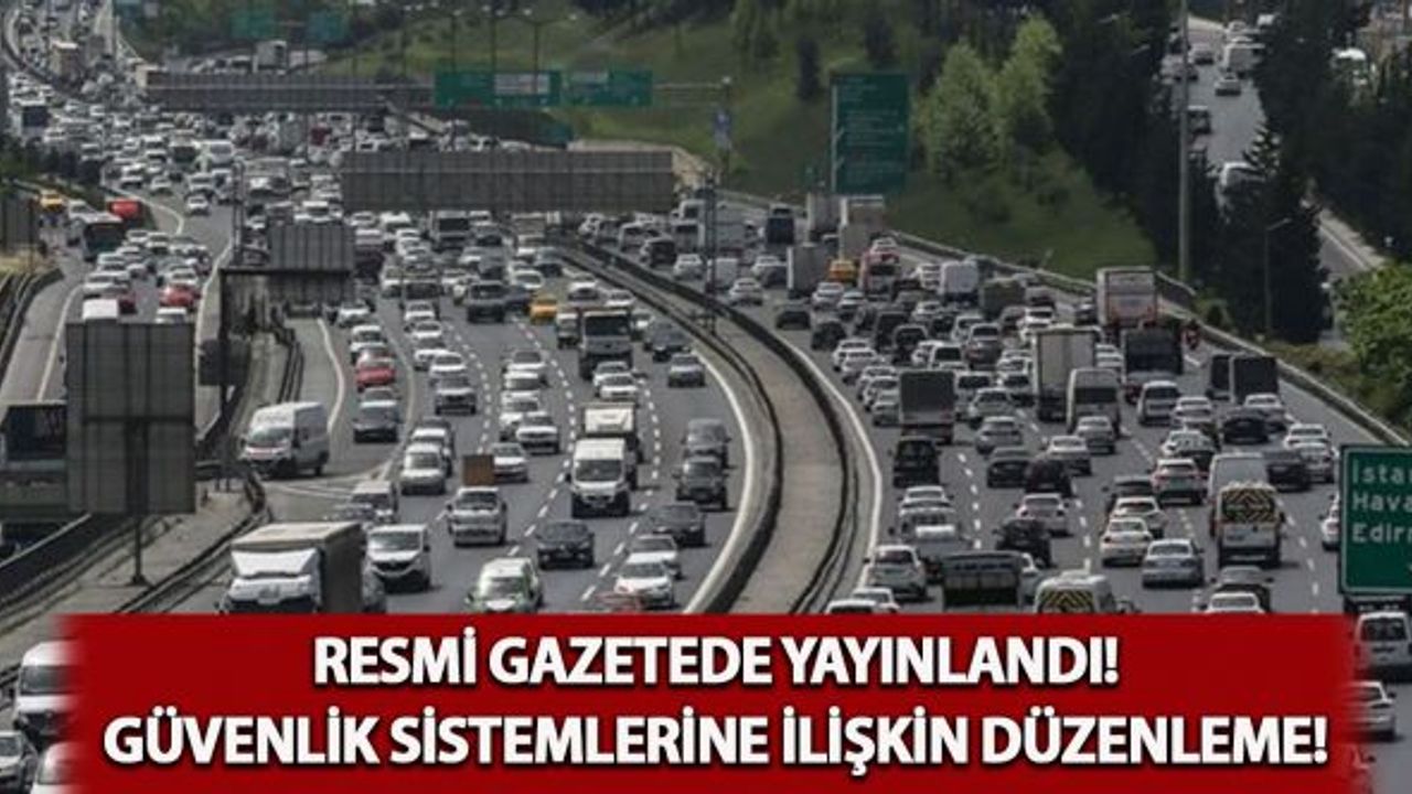 Resmi Gazetede yayınladı! Güvenlik sistemlerine ilişkin düzenleme...