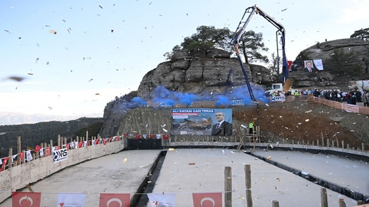 Ali Kayası Cam Teras ve Turizm Tesisleri’nin Temeli Atıldı