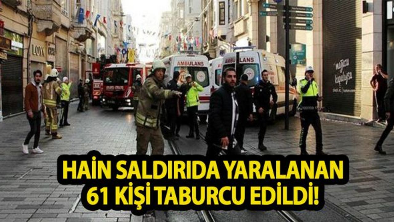 Hain saldırıda yaralanan 61 kişi taburcu edildi!