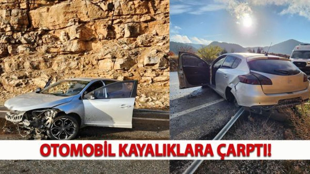 Otomobil kayalıklara çarpması sonucu 1 kişi yaralandı!