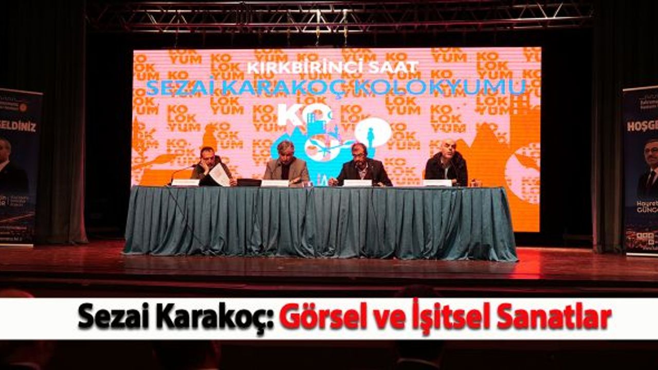 Sezai Karakoç: Görsel ve İşitsel Sanatlar