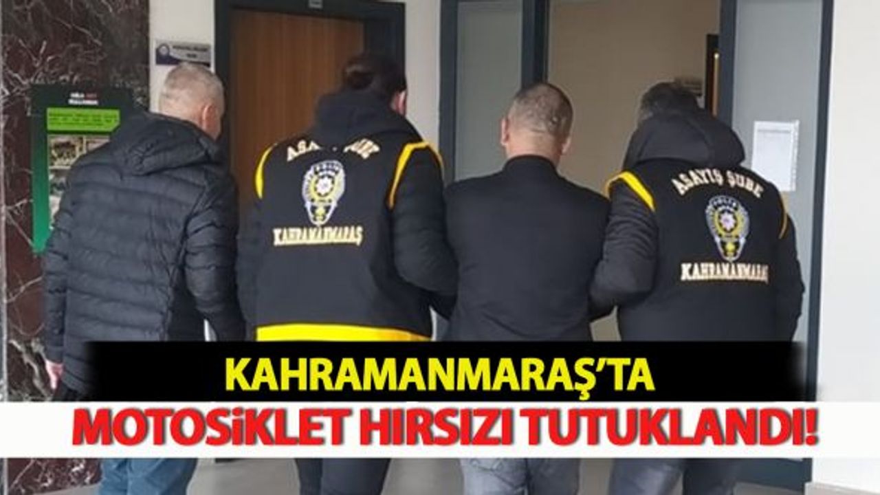 Kahramanmaraş'ta Motosiklet Hırsızı Yakayı Ele Verdi!