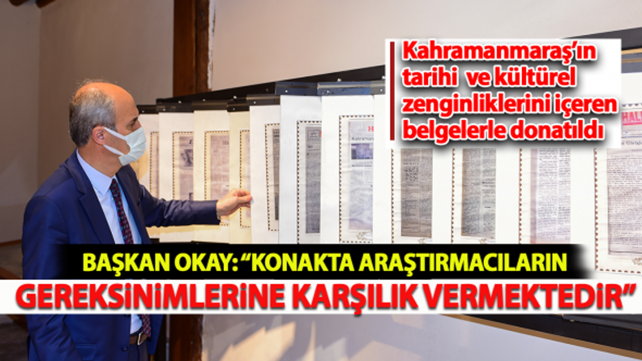 Başkan Okay: "Konakta araştırmacıların gereksinimlerine karşılık vermektedir"