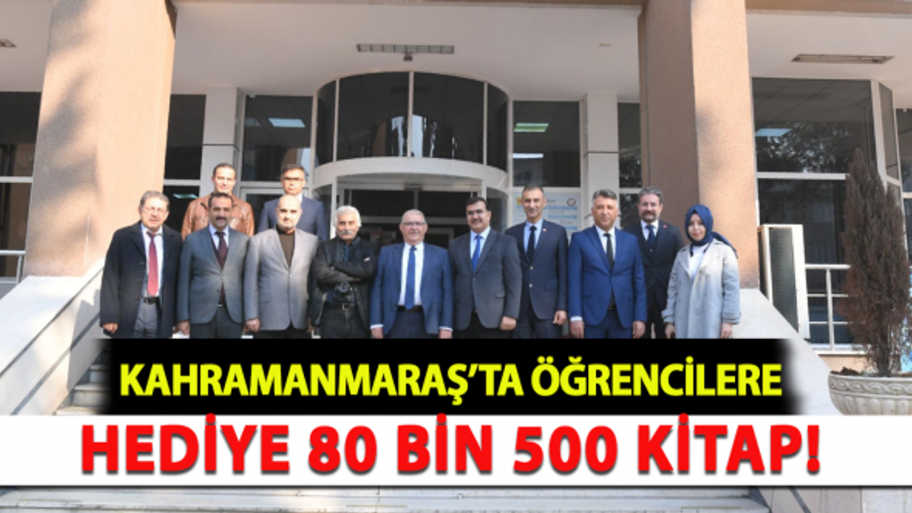Kahramanmaraş’ta öğrencilere hediye 80 bin 500 kitap!